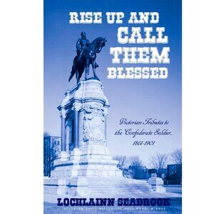 Rise Up and Call Them Blessed by Lochlainn Seabrook Illustrated Hardcover